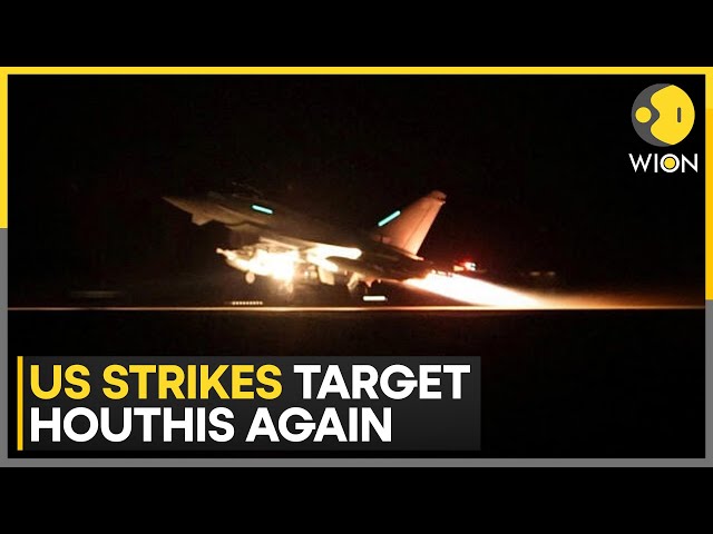 US strikes Houthis in Yemen again, American central command confirms | WION News