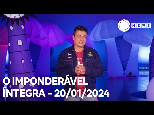 O Imponderável - 20/01/2024