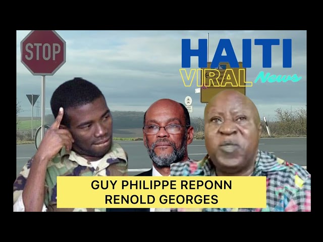 Guy Philippe soti nan Silans li e bay Mét Renold Georges Repons li avwe mè Georges se avoka li