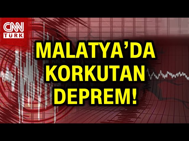 SON DAKİKA!Malatya'da 4.0'lık Korkutan Deprem! #Haber