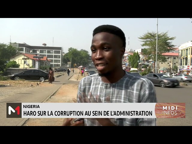 Nigeria : Haro sur la corruption au sein de l´administration