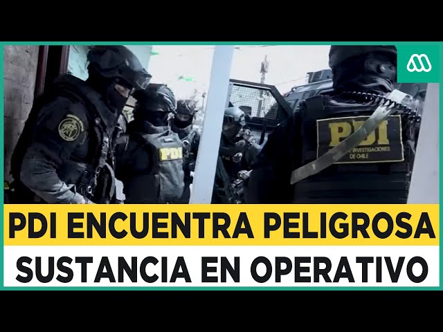 Operación Romané: PDI encuentra en La Legua Emergencia la sustancia que causa estragos en EEUU