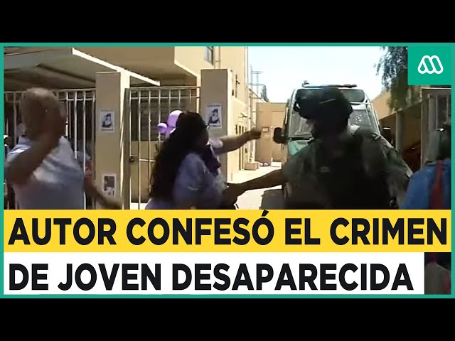 Amplían plazo de detención de autor confeso de crimen de joven desaparecida