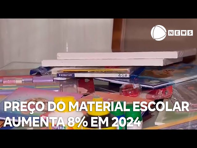 Preço do material escolar aumenta 8% em 2024