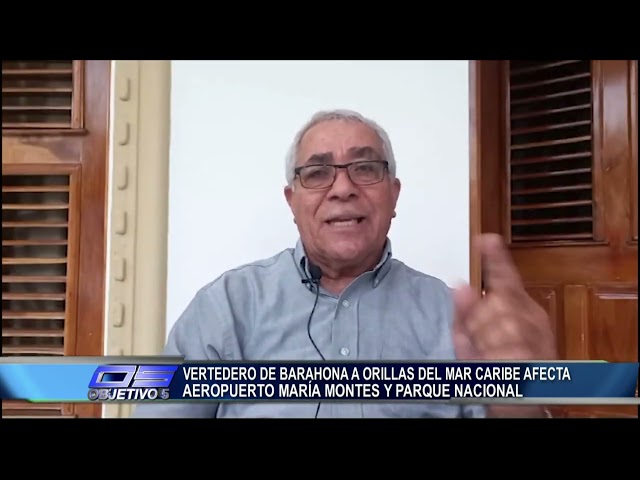 vertedor de Barahona a orillas del Mar Caribe afecta Aeropuerto y Parque Nacional | Objetivo 5