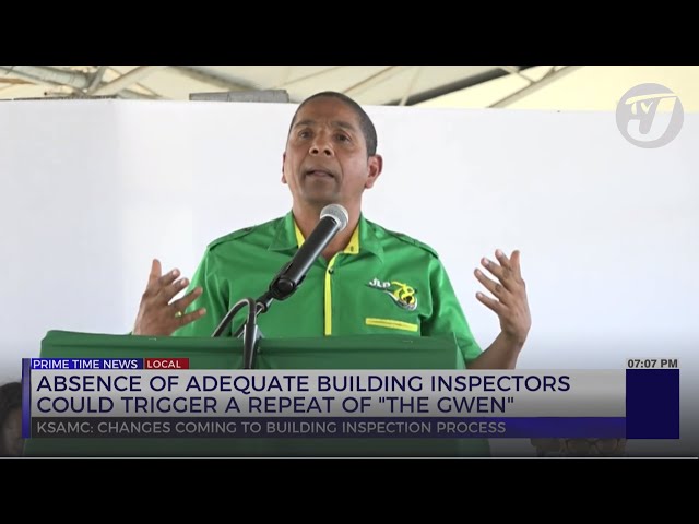 Absence of Adequate Building Inspectors Could Trigger a Repeat of 'The Gwen' | TVJ News