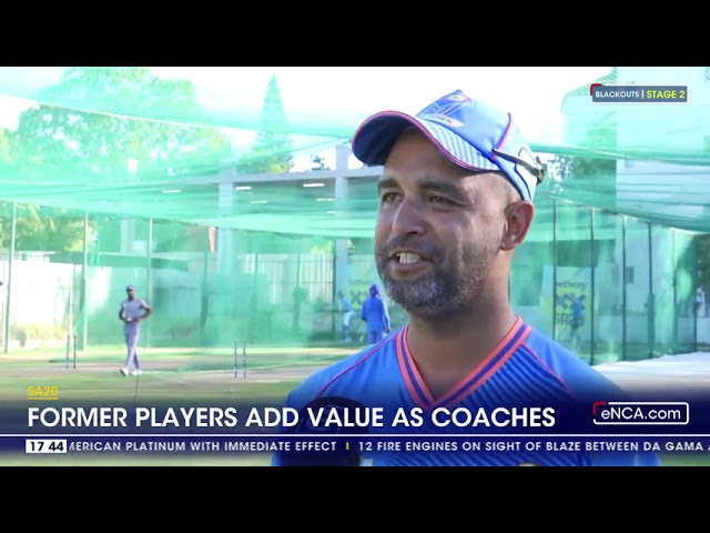 SA20 | Former players add to value as coaches