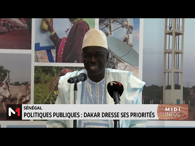 Sénégal - Politiques publiques : Dakar dresse ses priorités