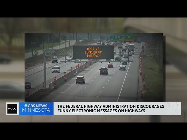 Feds crack down on cutesy messages on highway signs