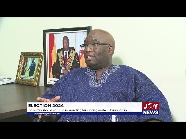 Dr Bawumia should not rush in selecting his Running mate - Joe Ghartey