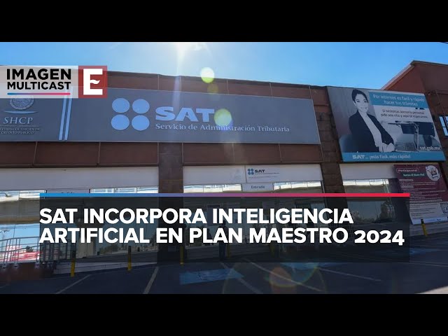 SAT publica Plan Maestro 2024 de Fiscalización y Recaudación