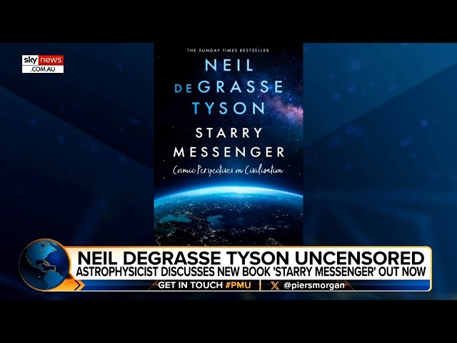 Neil deGrasse Tyson discusses new book 'Starry Messenger: Cosmic Perspectives on Civilisation&#