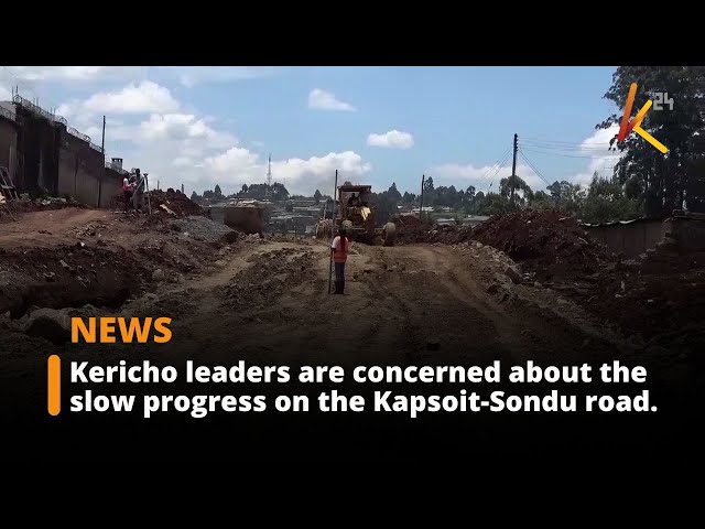 Slow Progress on Kapsoit-Sondu Road Sparks Concerns Among Kericho Leaders.