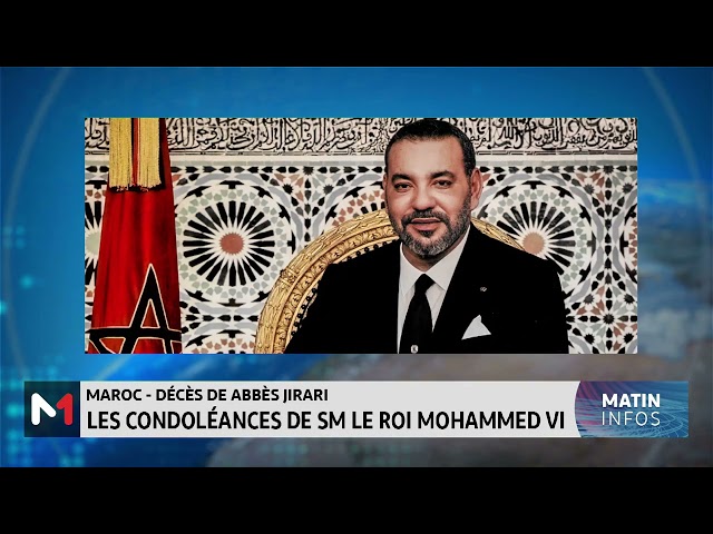 Décès de Abbès Jirari : Les condoléances de SM le Roi Mohammed VI