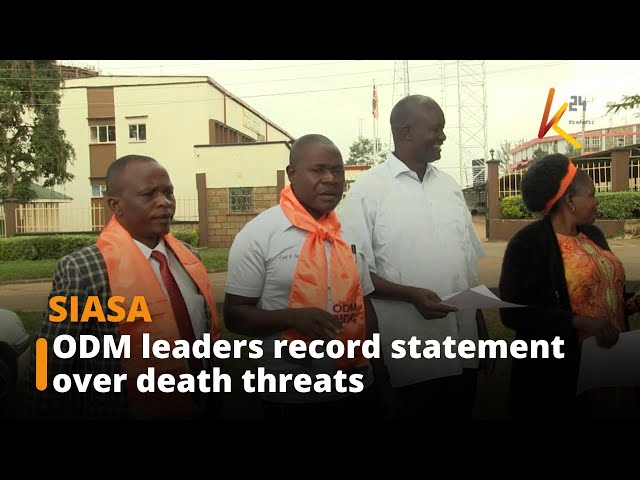 ODM leaders record statement over death threats