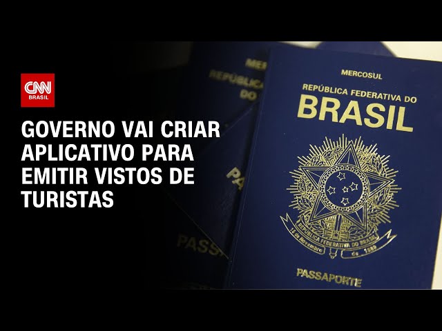 Governo vai criar aplicativo para emitir vistos de turistas | LIVE CNN