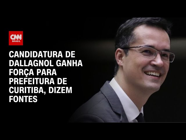 Candidatura de Dallagnol ganha força para Prefeitura de Curitiba, dizem fontes | LIVE CNN