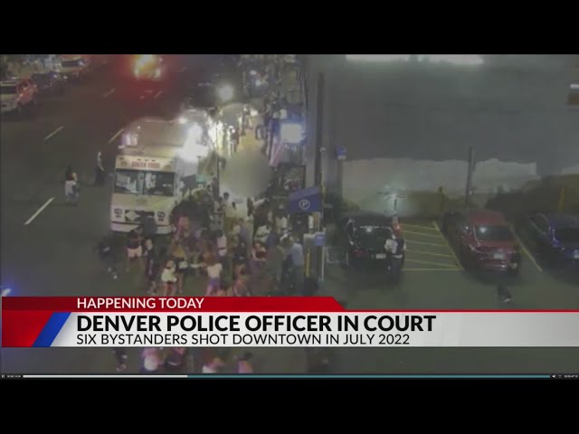 Denver officer involved in LoDo shooting to appear in court