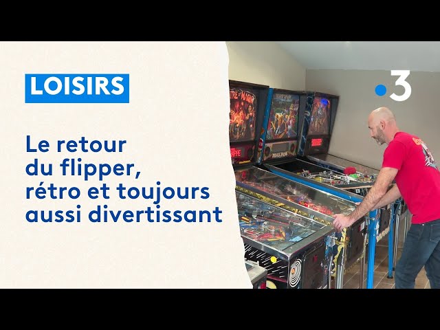 Le retour du flipper, une passion vintage et toujours aussi divertissante