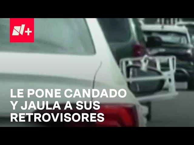 Automovilista asegura sus retrovisores con jaula y candado en CDMX - Despierta