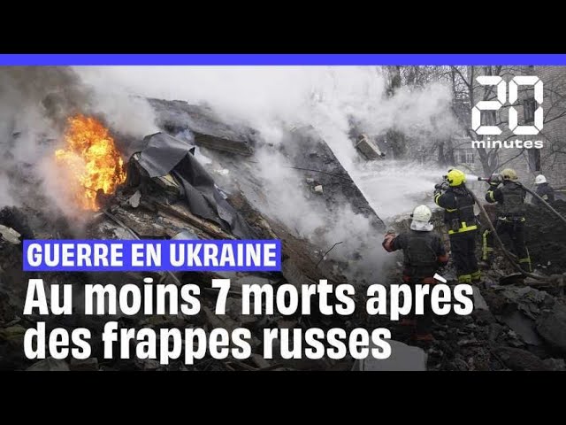 Guerre en Ukraine :  Au moins 7 morts et 80 blessés dans de nouvelles frappes russes