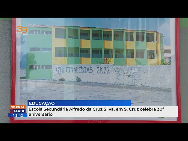 Escola Secundária Alfredo da Cruz Silva, em Santa Cruz celebra 30º aniversário