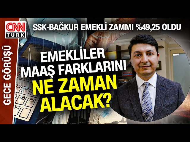 SSK-BAĞKUR Emeklisinin Zam Oranı %49,25 Oldu! Peki Emekliler Maaş Farklarını Ne Zaman Alacak?