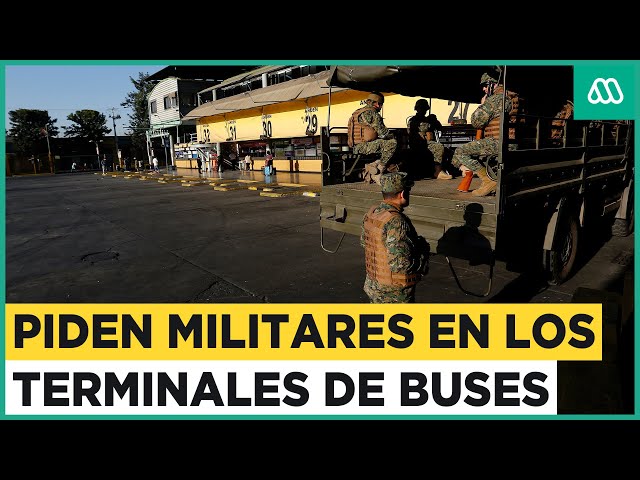 Militares en terminales de buses: Alcalde de Estación Central exige medidas contra la delincuencia