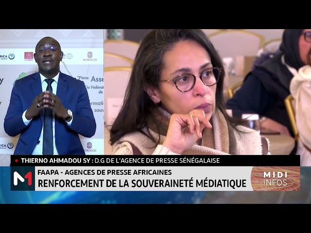 Faapa-agences de presse africaines : renforcement de la souveraineté médiatique