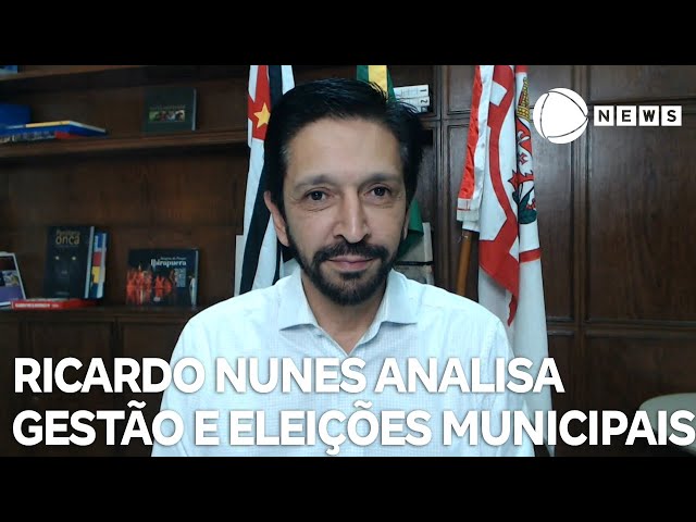 Ricardo Nunes analisa gestão e eleições municipais em entrevista exclusiva para a Record News