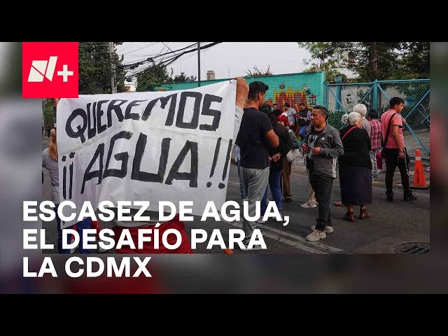 Escasez de agua, desafío que representa para distintas zonas de la CDMX - En Punto