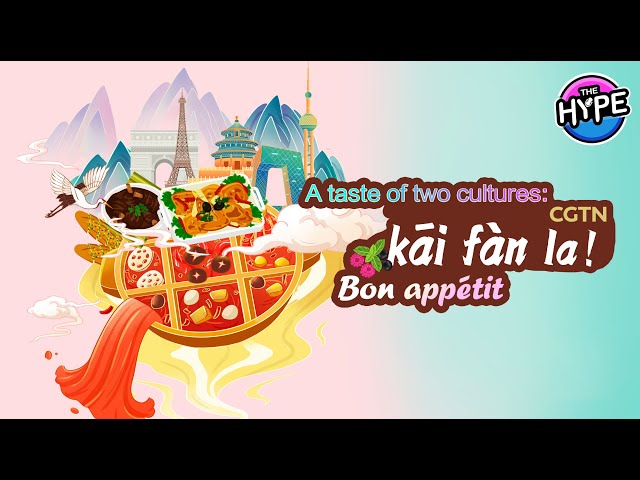 Live: THE HYPE – A taste of two cultures: kāi fàn la! Bon Appétit!