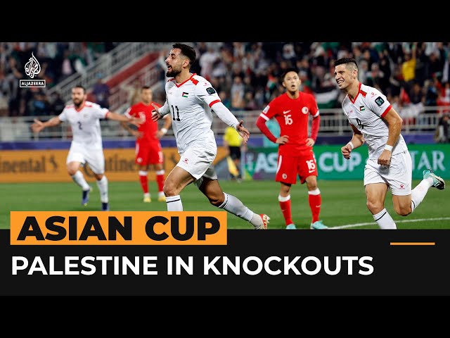 Palestine through to Asian Cup last-16 for first time | Al Jazeera Newsfeed