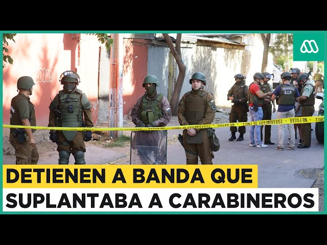 Cae banda que suplantaba a Carabineros en Estación Central