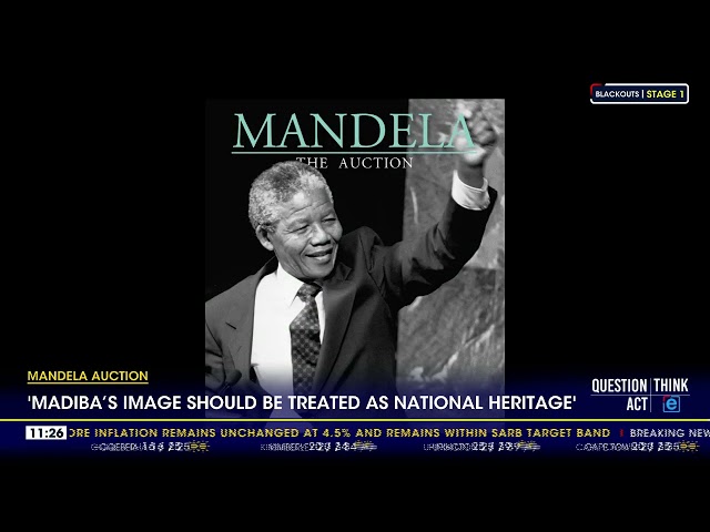 Mandela auction | Madiba's image should be treated as national heritage