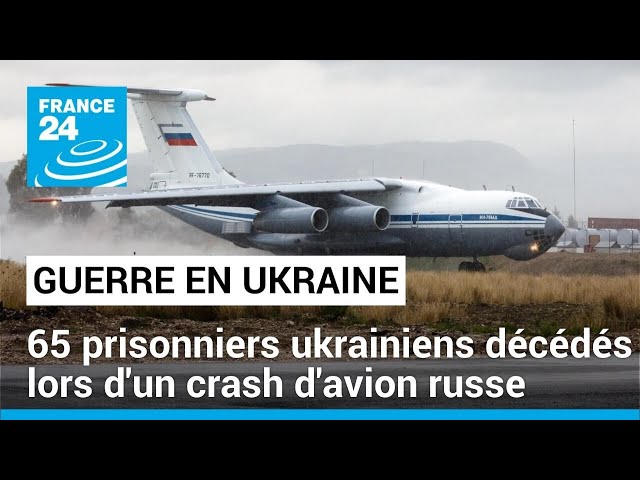 Aucun survivant après le crash de l'avion militaire russe transportant 65 prisonniers ukrainien