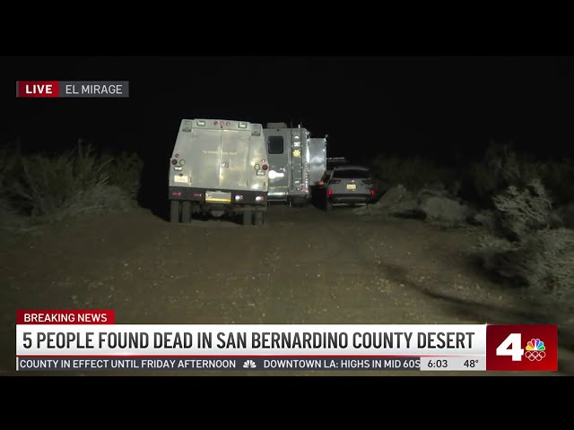 5 bodies found in San Bernardino County desert