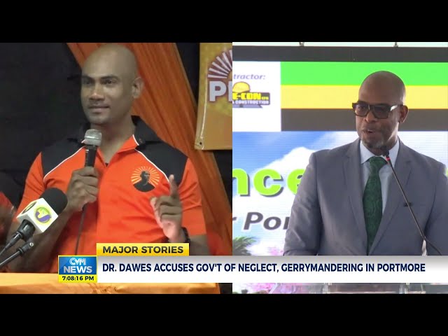 Dr. Dawes Accuses Gov't of Neglect, Gerrymandering In Portmore | News | CVMTV