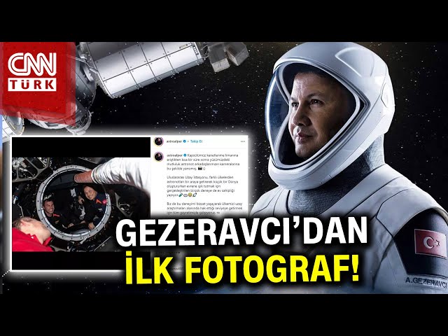 İlk Türk Astronot Alper Gezeravcı Uzaydan Fotoğraf Paylaştı! #Haber