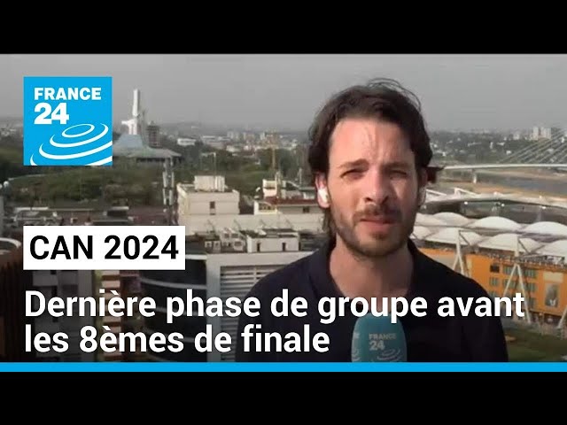 CAN 2024 : dernier soir avant les 8èmes de finale samedi • FRANCE 24