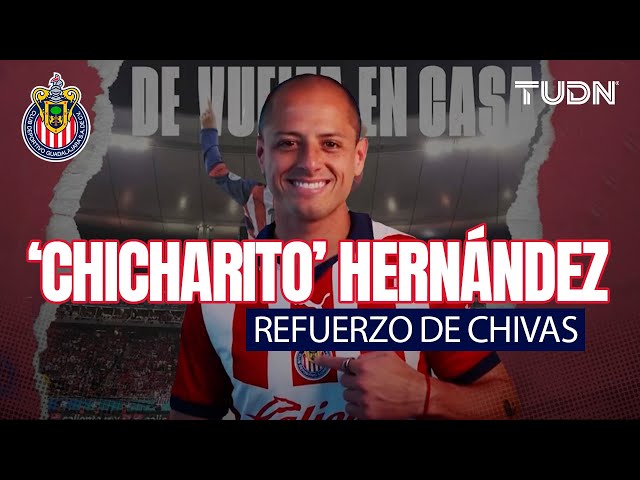  ¡ES OFICIAL!  'Chicharito' Hernández, NUEVO JUGADOR de Chivas | TUDN