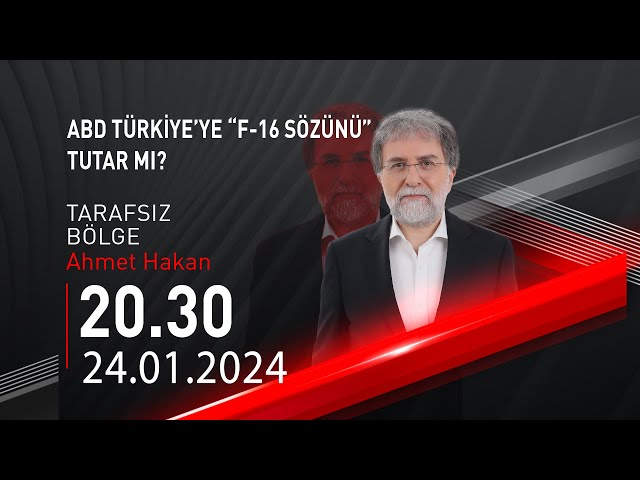  #CANLI | Ahmet Hakan ile Tarafsız Bölge | 24 Ocak 2024 | HABER #CNNTÜRK