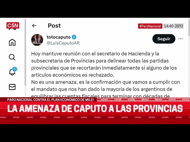 LUIS CAPUTO volvió a AMENAZAR a las provincias que rechacen la LEY ÓMNIBUS