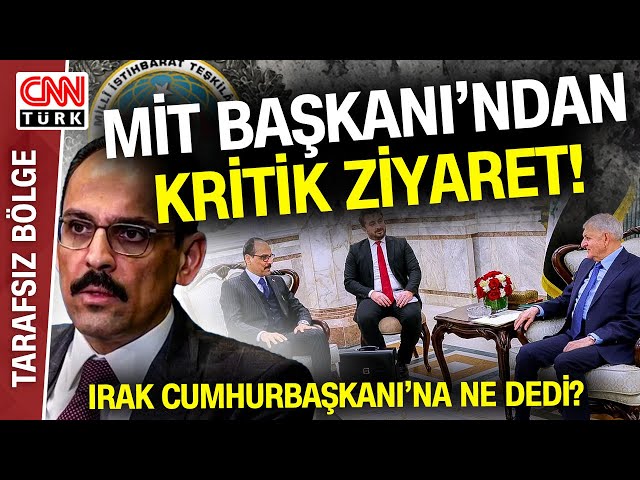 MİT Başkanı Kalın'dan Irak'a Kritik Ziyaret! Eray Güçlüer: "Bu Dizayn Çalışmasının İl