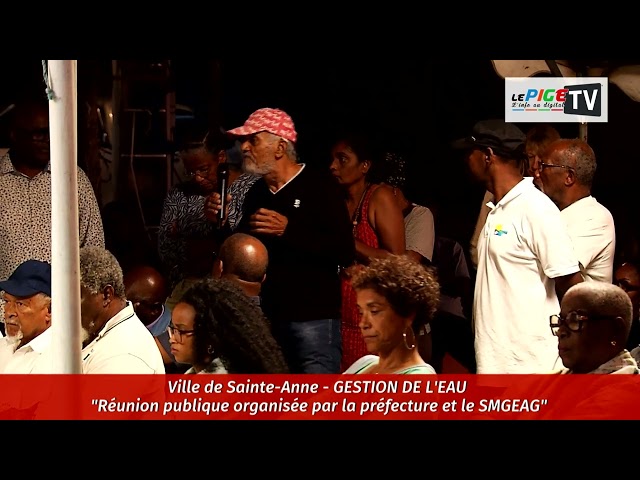 Ville de Sainte-Anne GESTION DE L'EAU "Réunion publique organisée par la préfecture et le 