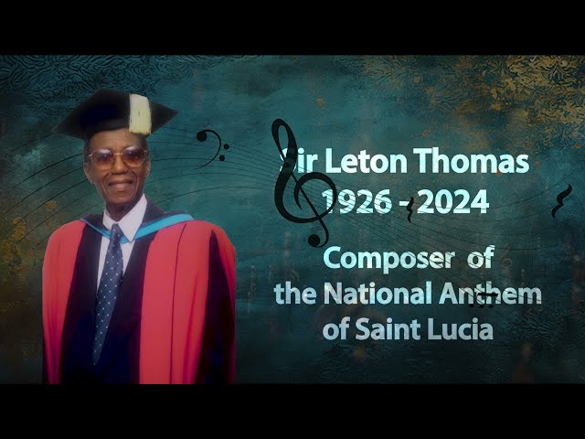 The Government of Saint Lucia pays tribute to Sir Leton Thomas