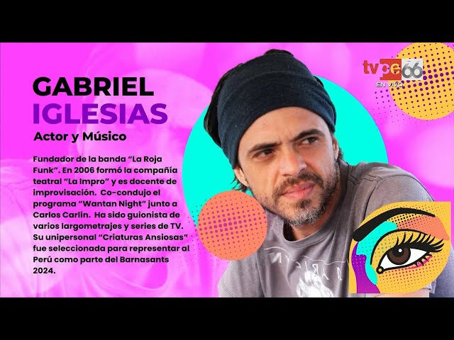 Miradas: Gabriel Iglesias (24/01/2024) | TVPerú