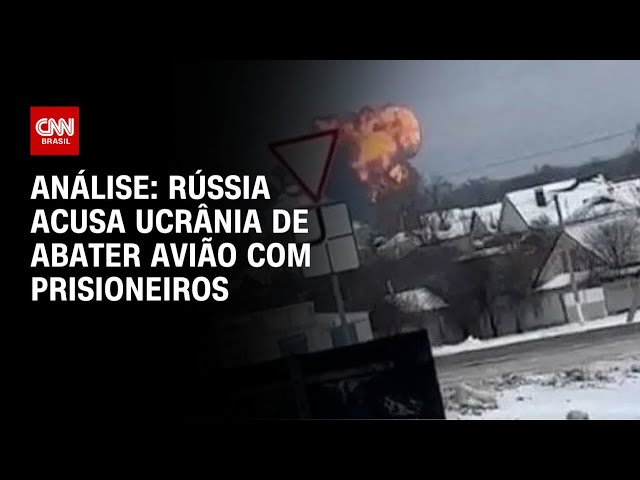 Análise: Rússia acusa Ucrânia de abater avião com prisioneiros | WW