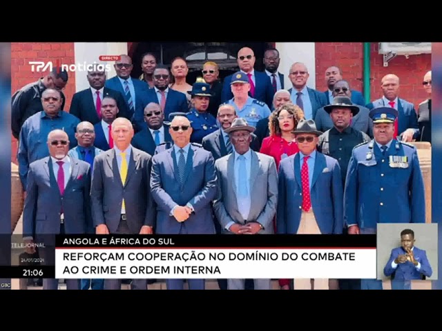 Angola e África do Sul reforçam cooperação no domínio do combate a crime e ordem interna