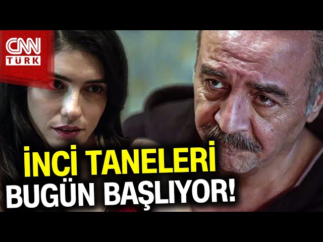 İnci Taneleri İlk Bölümüyle Geliyor! İnci Taneleri Bugün 20.00'de Kanal D'de!